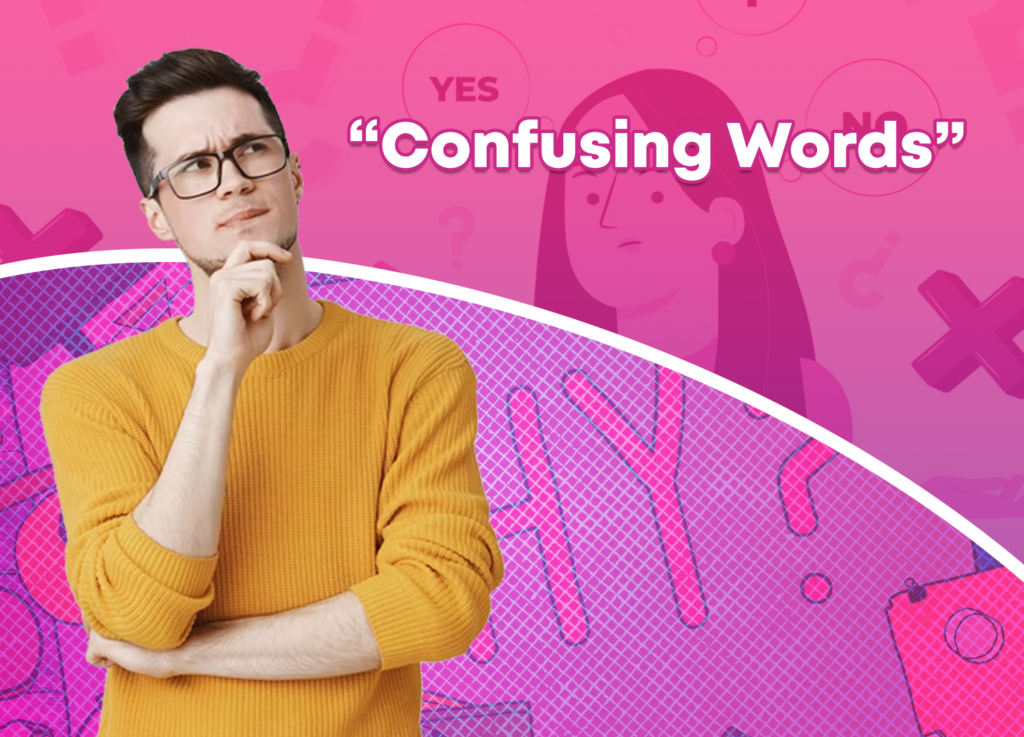  Confusing Words Daily Bahasa Inggris